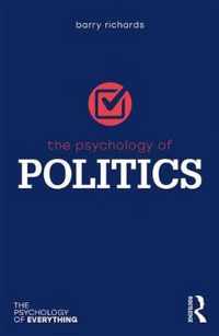 The Psychology of Politics