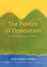 The Politics Of Opposition In Contemporary Africa