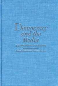 Democracy and the Media