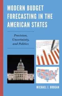 Modern Budget Forecasting in the American States