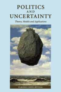 Politics and Uncertainty