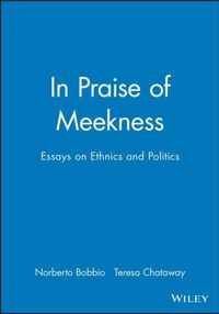 In Praise of Meekness