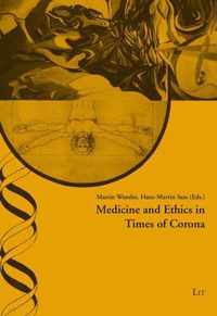 Medicine and Ethics in Times of Corona