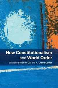 New Constitutionalism and World Order