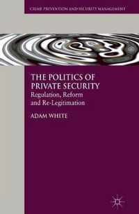 The Politics of Private Security