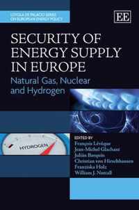 Security of Energy Supply in Europe