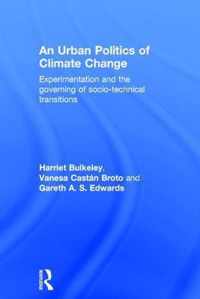 An Urban Politics of Climate Change