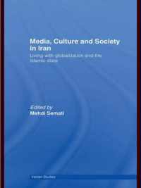 Media, Culture and Society in Iran