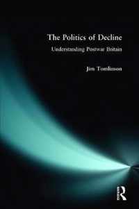 Politics Of Decline