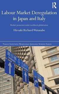 Labour Market Deregulation in Japan and Italy