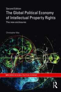 Global Political Economy Of Intellectual Property Rights