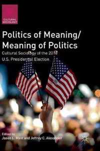 Politics of Meaning/Meaning of Politics