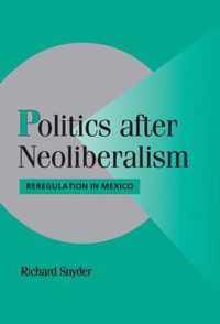 Politics After Neoliberalism