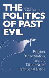 Politics of Past Evil, The