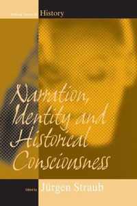 Narration, Identity, And Historical Consciousness