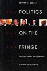 Politics on the Fringe