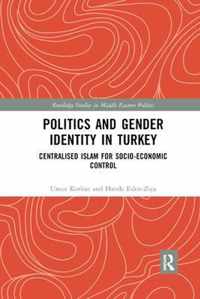 Politics and Gender Identity in Turkey