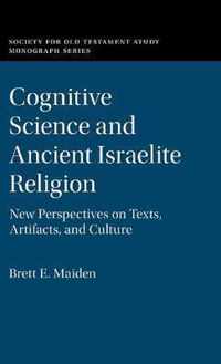 Cognitive Science and Ancient Israelite Religion
