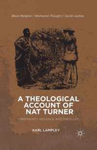 A Theological Account of Nat Turner