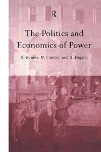 The Politics and Economics of Power