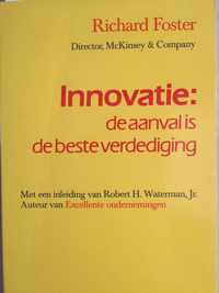 Innovatie de aanval is beste verdediging