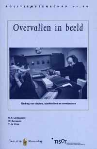 Overvallen in beeld politiewetenschap nr. 90