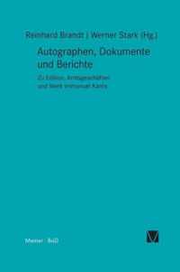 Autographen, Dokumente und Berichte