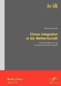 Chinas Integration in Die Weltwirtschaft