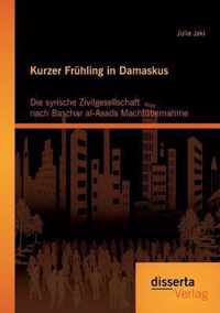 Kurzer Fruhling in Damaskus