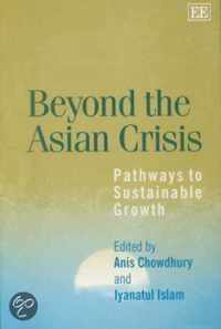 Beyond the Asian Crisis  Pathways to Sustainable Growth