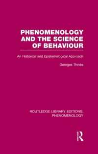 Phenomenology and the Science of Behaviour