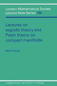 Lectures on Ergodic Theory and Pesin Theory on Compact Manifolds