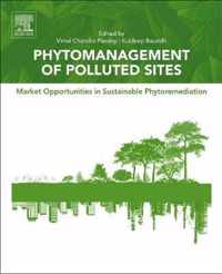 Phytomanagement of Polluted Sites