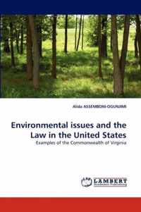 Environmental issues and the Law in the United States