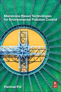 Membrane-Based Technologies for Environmental Pollution Control