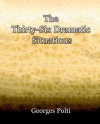 The Thirty-Six Dramatic Situations