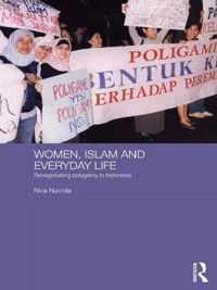 Women, Islam and Everyday Life