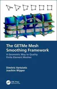 The GETMe Mesh Smoothing Framework