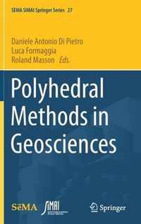 Polyhedral Methods in Geosciences