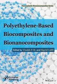 Polyethylene Based Biocomposites