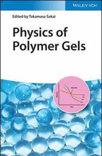 Physics of Polymer Gels