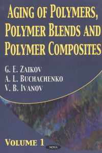 Aging of Polymers, Polymer Blends & Polymer Composites