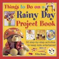 Things To Do On A Rainy Day Project Book