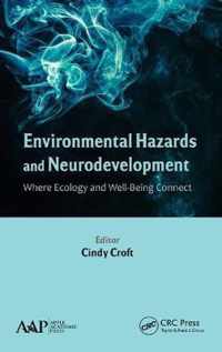 Environmental Hazards and Neurodevelopment