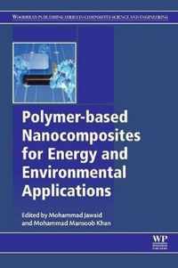 Polymer-based Nanocomposites for Energy and Environmental Applications