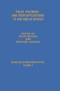 Poled Polymers and Their Applications to SHG and EO Devices