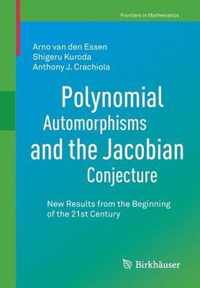 Polynomial Automorphisms and the Jacobian Conjecture