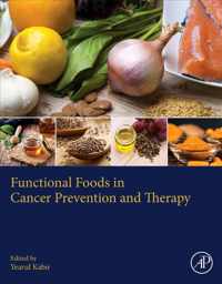 Functional Foods in Cancer Prevention and Therapy