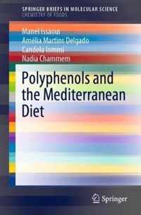 Polyphenols and the Mediterranean Diet