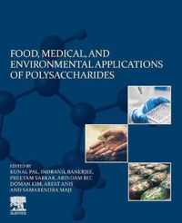 Food, Medical, and Environmental Applications of Polysaccharides